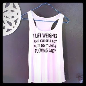 Lift Weights and Curse gym shirt tank top NWOT